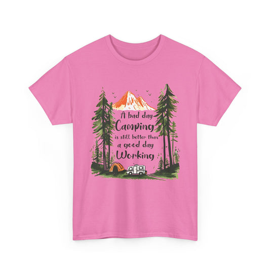 A Bad Day Camping T-Shirt