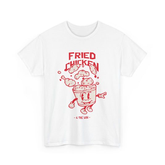 Fried Chicken 4 The Win Food T-Shirt