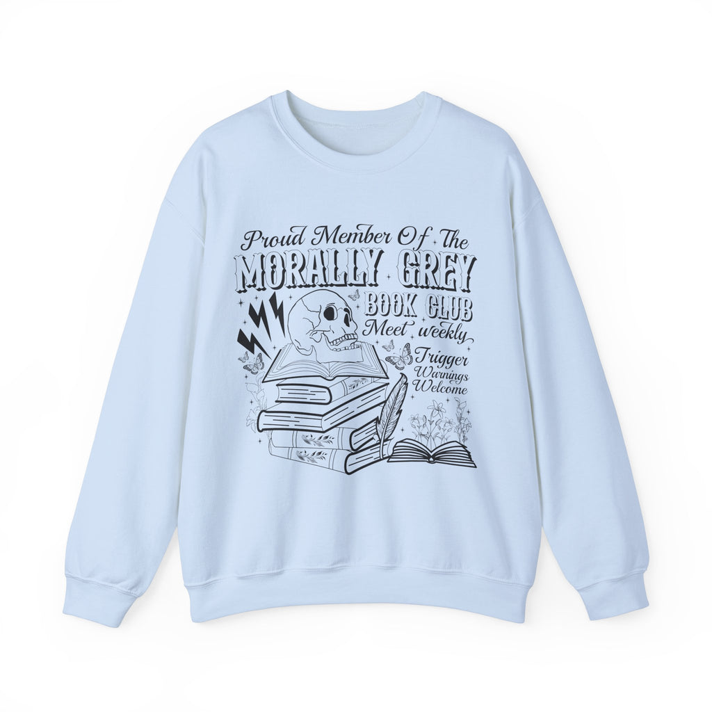 Morally Grey Book Club Sweatshirt