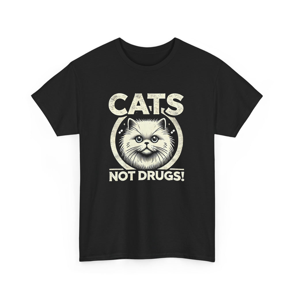 Cats Not Drugs T-Shirt