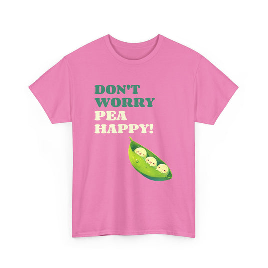 Don't Worry Pea Happy! Food T-Shirt