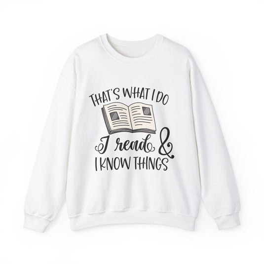 Thats What I Do Book Sweatshirt