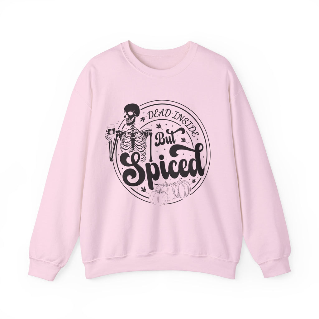 Dead Inside But Spiced Sweatshirt