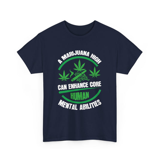 Marijuana High Cannabis T-Shirt