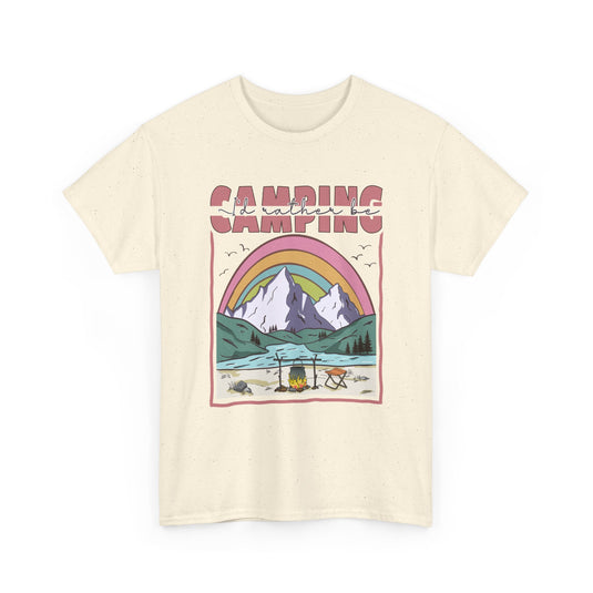 I'd Rather Be Camping T-Shirt