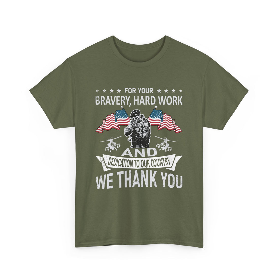 For Your Bravery Hard Work T-Shirt