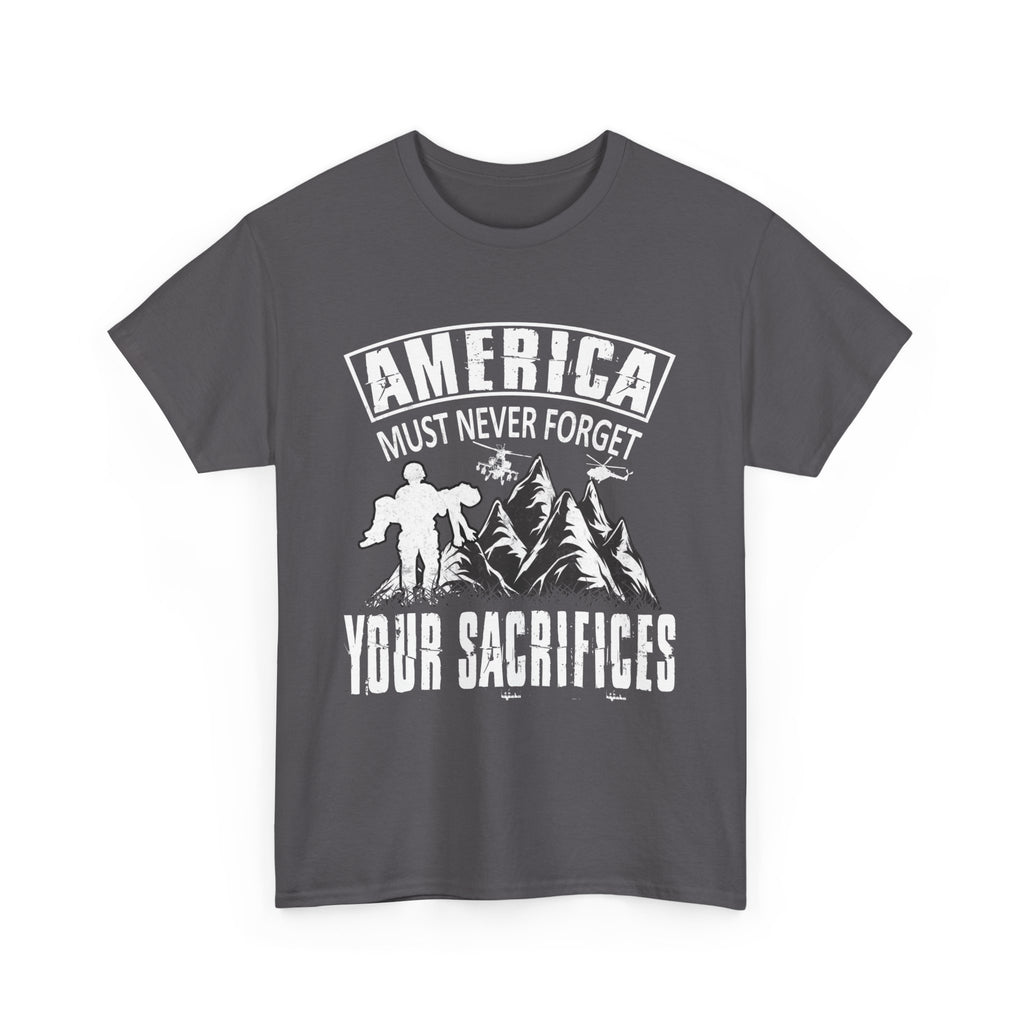 America Must Never Forgert T-Shirt