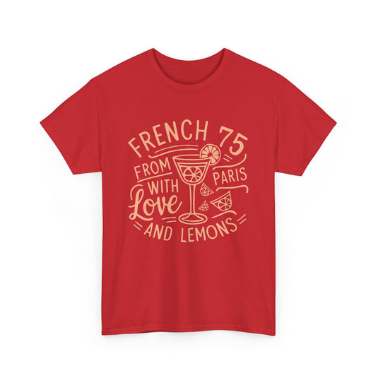 From Paris With Love Alcohol T-Shirt