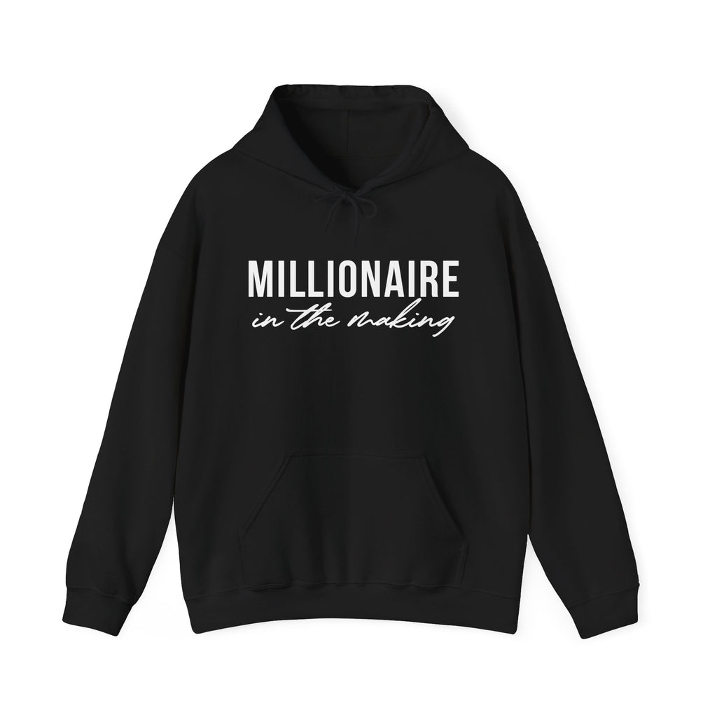 Millionaire In The Making Hoodie