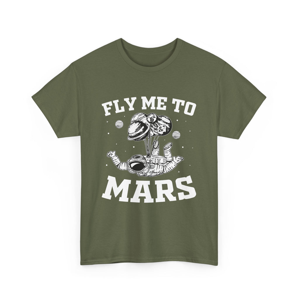 Fly Me To Mars  T-Shirt