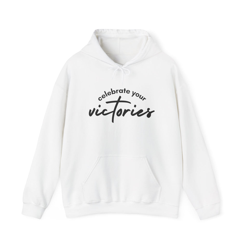 Celebrate Your Victories Hoodie