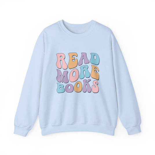 Read More Books Book Sweatshirt