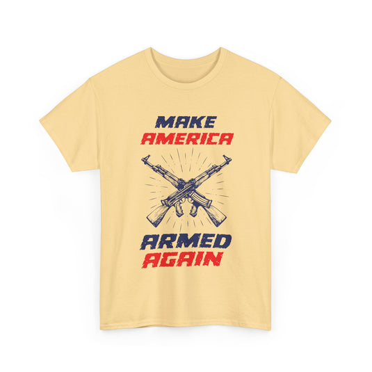 Make America Armed Again Patriotic T-Shirt