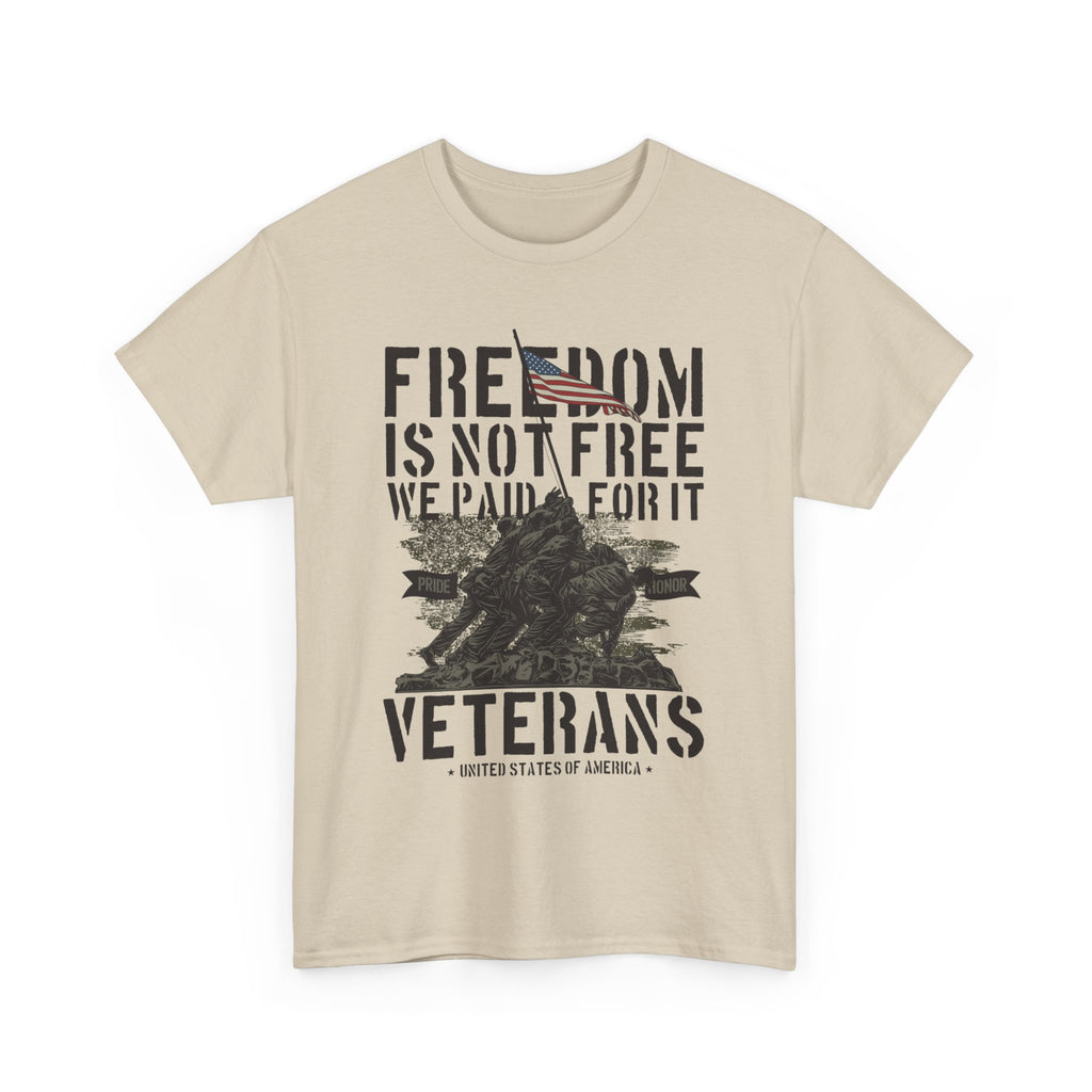 Freedom Is Not Free T-Shirt