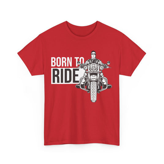 Born To Ride Motorcycle T-Shirt