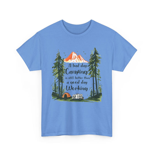 A Bad Day Camping T-Shirt