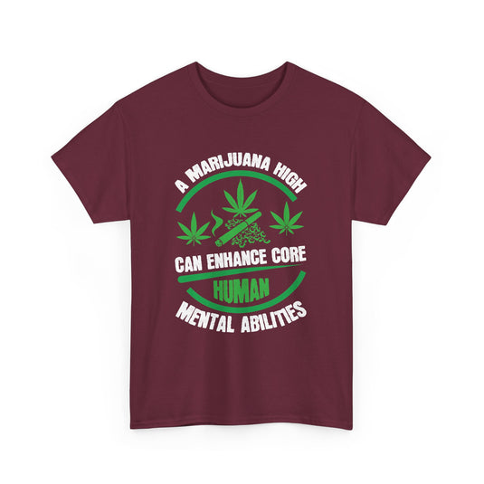 Marijuana High Cannabis T-Shirt