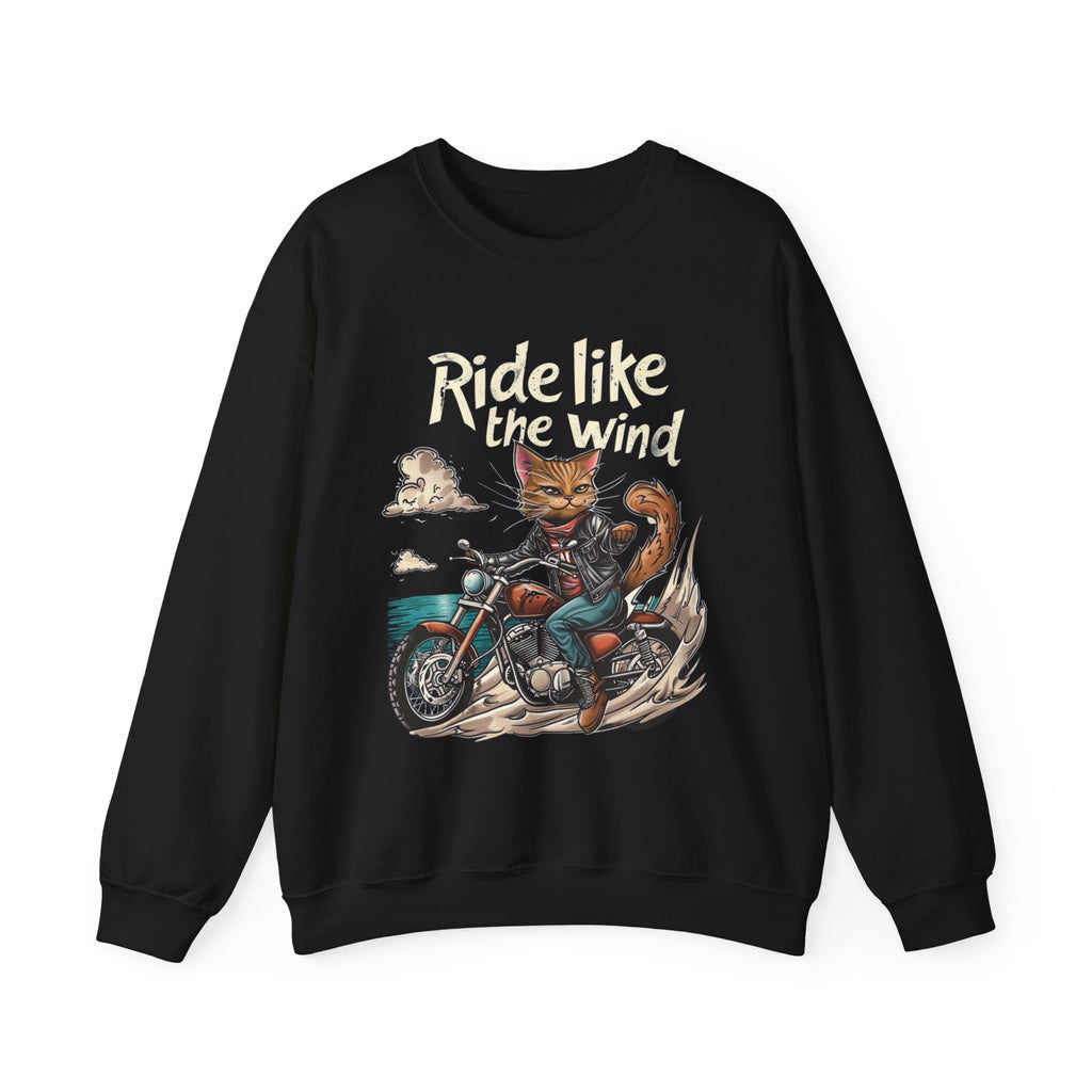 Ride Like The Wind Sweatshirt