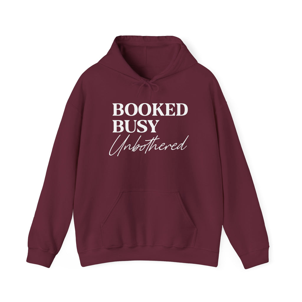 Booked Busy Unbothered Hoodie