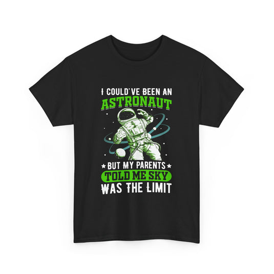 I Could Of Been An Astronaut Space T-Shirt