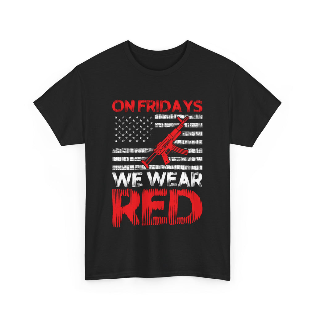 On Fridays We Wear Red T-Shirt