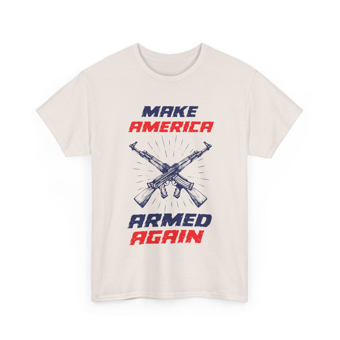 Make America Armed Again T-Shirt