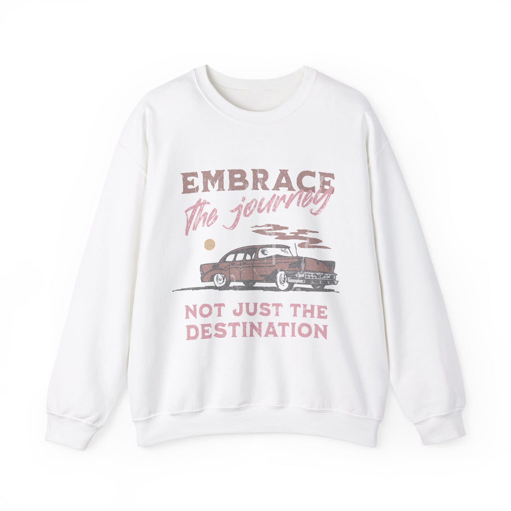 Embrace The Journey Sweatshirt