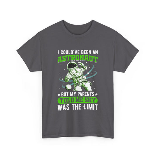 I Could Of Been An Astronaut Space T-Shirt