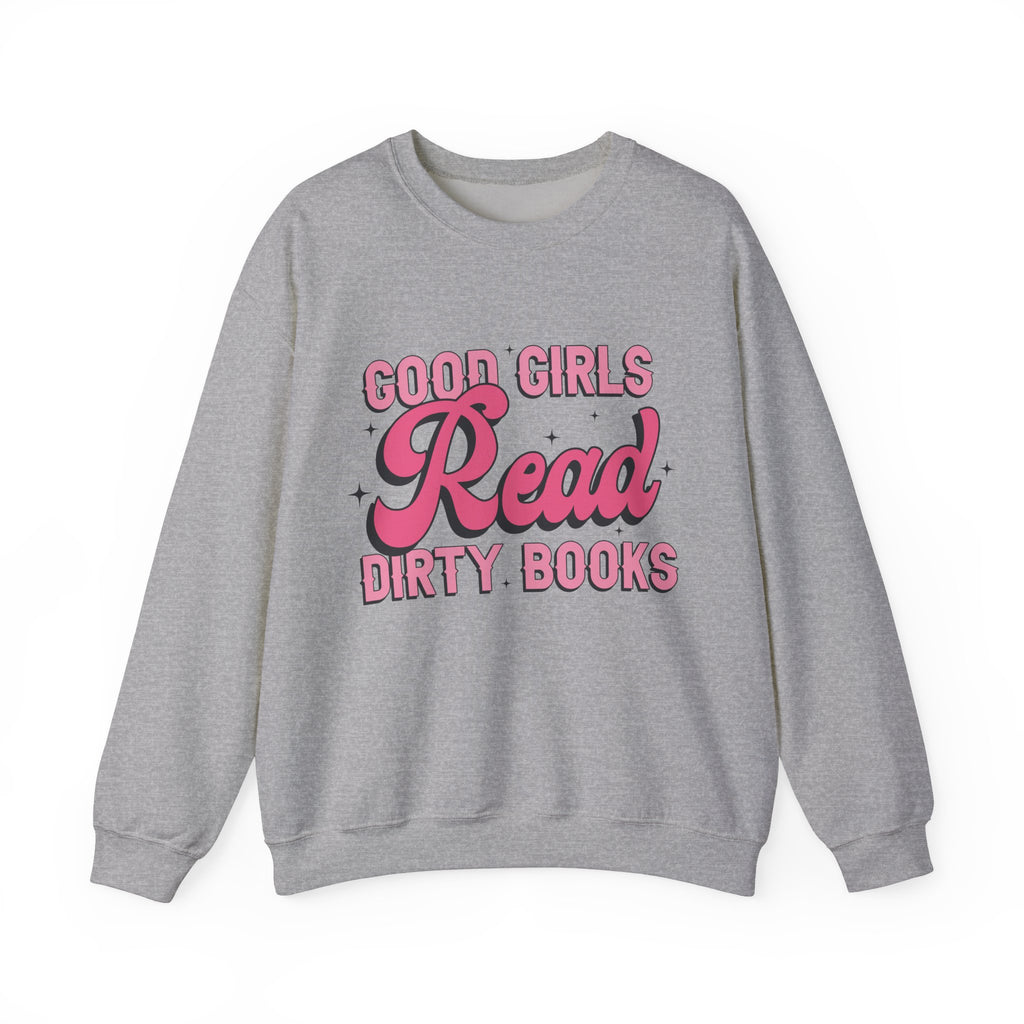 Good Girls Read Sweatshirt