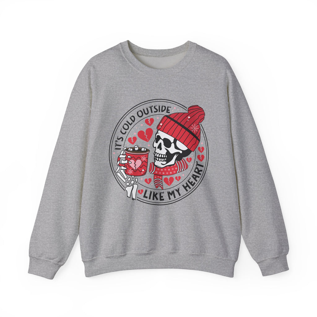 It's So Cold Outside Sweatshirt